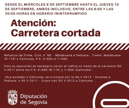 Imagen Las obras para reforzar el firme de la SG-V-2511 entre Matabuena y Cañicosa obligan a cortes del tráfico en esa vía este miércoles y...